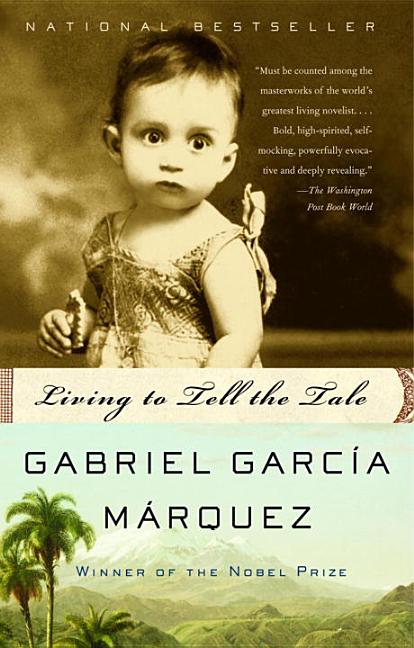Item #948 Living to Tell the Tale. Gabriel García Márquez