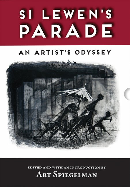 Item #1376 Si Lewen's Parade: An Artist's Odyssey. Si Lewen