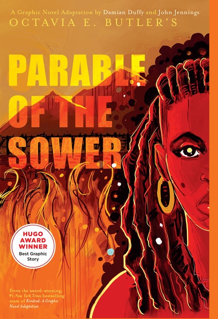 Item #1427 Parable of the Sower: A Graphic Novel Adaptation: A Graphic Novel Adaptation. Octavia E. Butler.