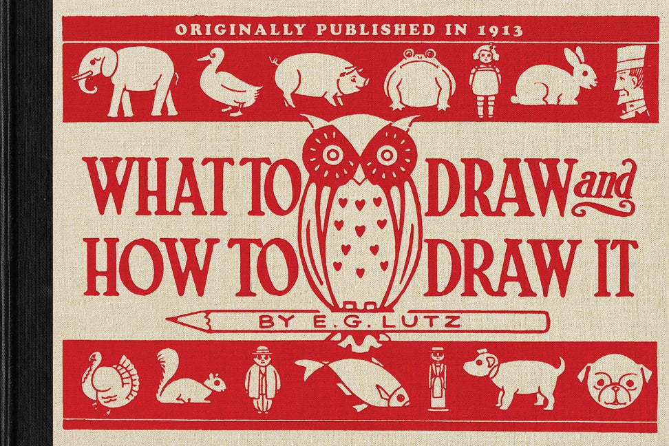 Item #201 What to Draw and How to Draw It. E. Lutz