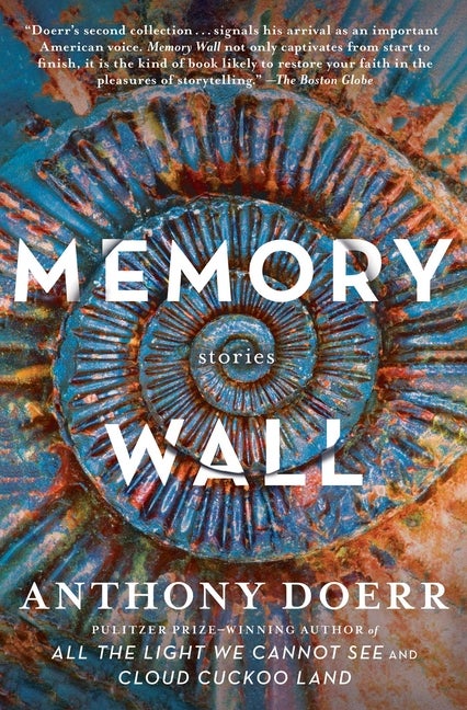 Item #1709 Memory Wall: Stories. Anthony Doerr