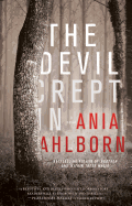 Item #23672 Devil Crept In. Ania Ahlborn