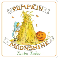 Item #16076 Pumpkin Moonshine (Classic Board Books). Tasha Tudor