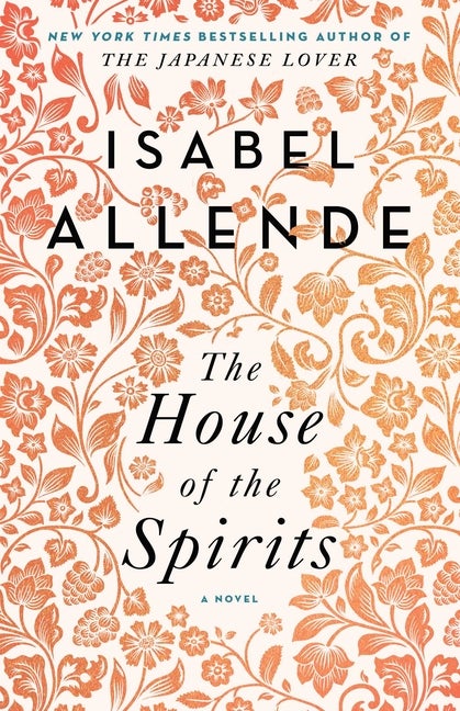 Item #1712 The House of the Spirits: A Novel. Isabel Allende