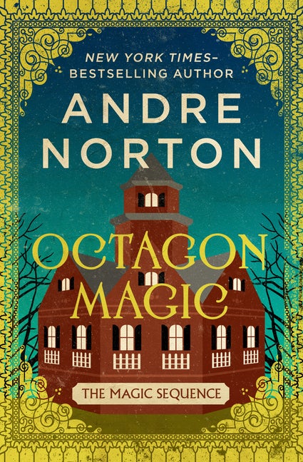 Item #147 Octagon Magic (The Magic Sequence). Andre Norton