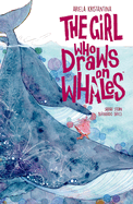 Item #23694 Girl Who Draws on Whales. Ariela Kristantina
