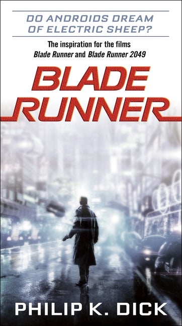 Item #834 Blade Runner. Philip K. Dick