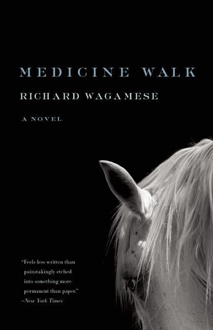 Item #1953 Medicine Walk. Richard Wagamese
