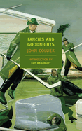 Item #22688 Fancies and Goodnights. John Collier