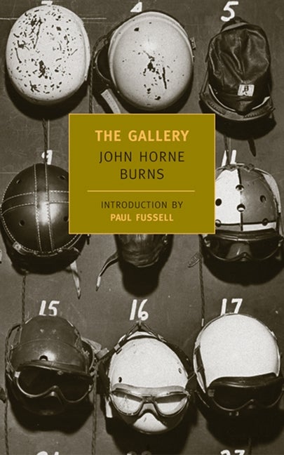 Item #35 The Gallery (New York Review Books Classics). John Horne Burns