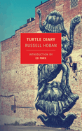 Item #17456 Turtle Diary (New York Review Books Classics). Russell Hoban