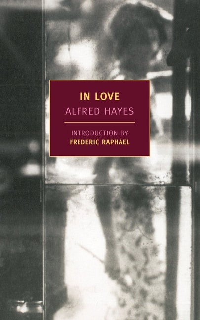 Item #1072 In Love. Alfred Hayes