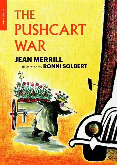 Item #1251 The Pushcart War (New York Review Children's Collection). Jean Merrill