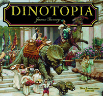 Item #16683 Dinotopia, A Land Apart from Time: 20th Anniversary Edition (Calla Editions). James...