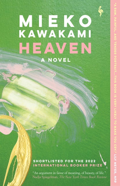 Item #1966 Heaven. Mieko Kawakami
