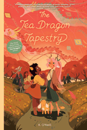 The Tea Dragon Tapestry (3) (The Tea Dragon Society