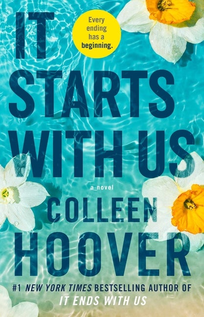 Item #10 It Starts with Us (It Ends with Us 2). Colleen Hoover