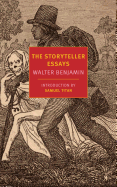 Item #1042 The Storyteller Essays. Walter Benjamin