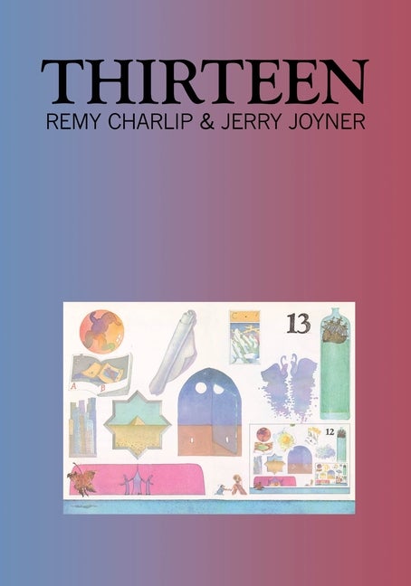 Item #904 Thirteen. Remy Charlip, Jerry, Joyner