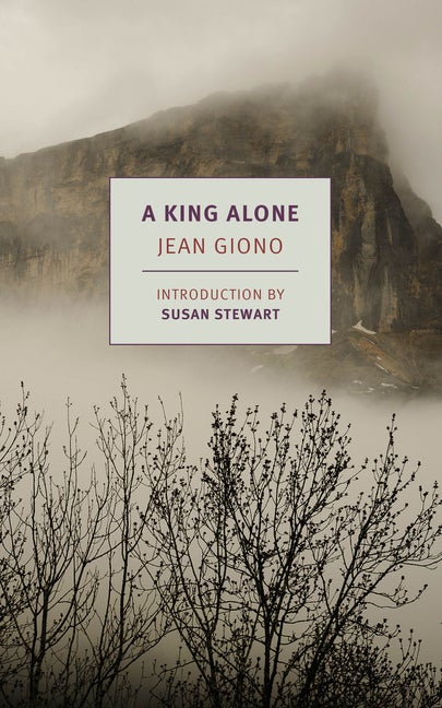 Item #1234 A King Alone (New York Review Books Classics). Jean Giono