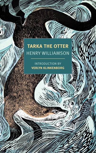 Item #398 Tarka the Otter (New York Review Books Classics). Henry Williamson