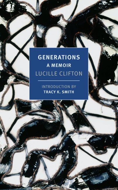 Item #16857 Generations: A Memoir (New York Review Classics). Lucille Clifton