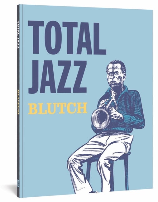 Item #2391 Total Jazz. Blutch.