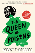 Queen of Poisons. Robert Thorogood.