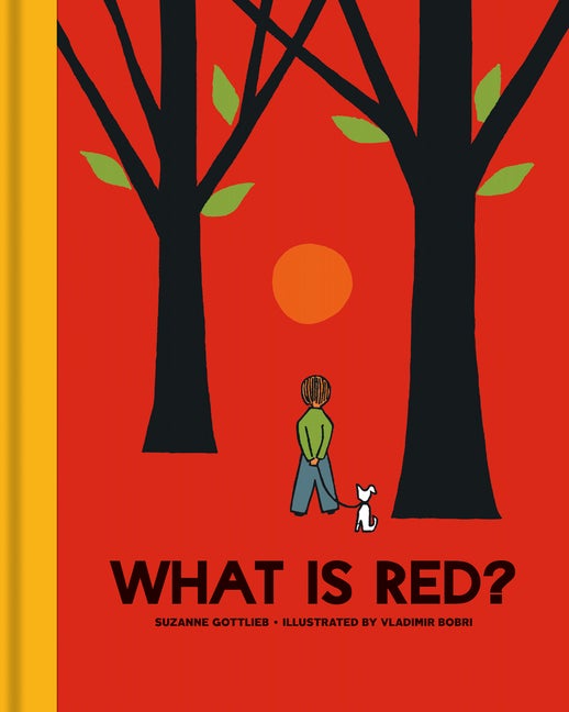 Item #1756 What Is Red? Suzanne Gottlieb
