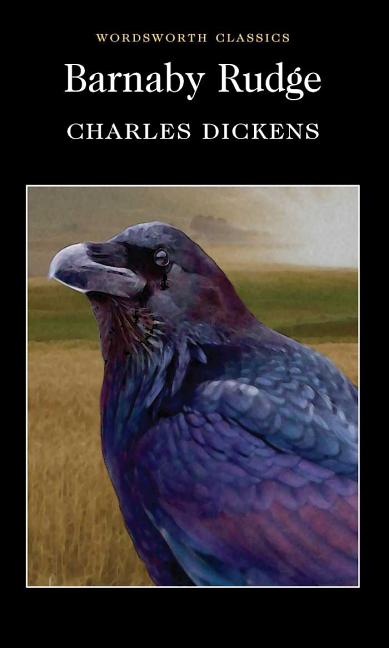 Item #2429 Barnaby Rudge (Wordsworth Classics). Charles Dickens