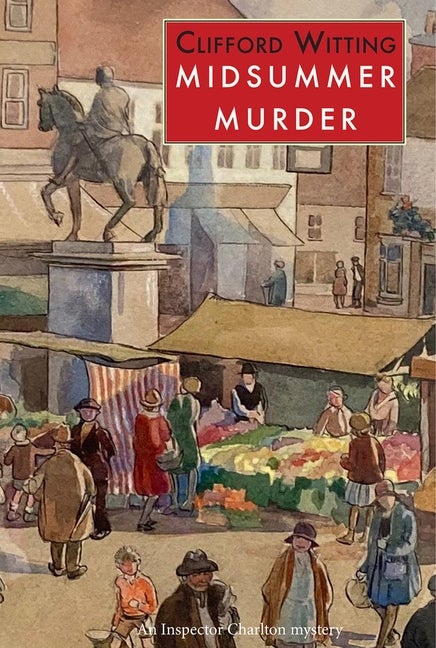 Midsummer Murder (The Inspector Harry Charlton Series