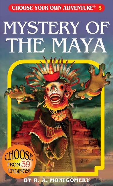 Mystery of the Maya (Choose Your Own Adventure #5