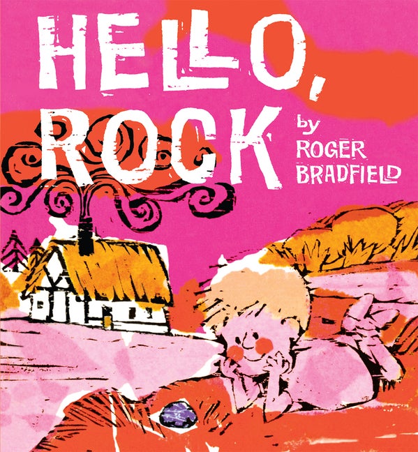 Item #1694 Hello, Rock. Roger Bradfield