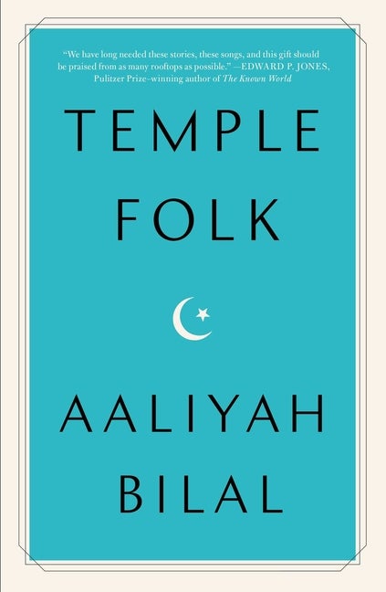 Item #16563 Temple Folk. Aaliyah Bilal