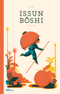 Item #17530 Issun Boshi: The One-Inch Boy. Icinori
