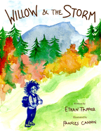 Willow and the Storm. Ethan Tapper.